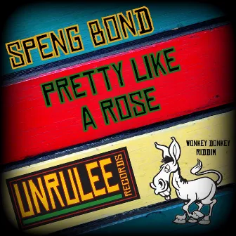 Pretty Like A Rose by Speng Bond