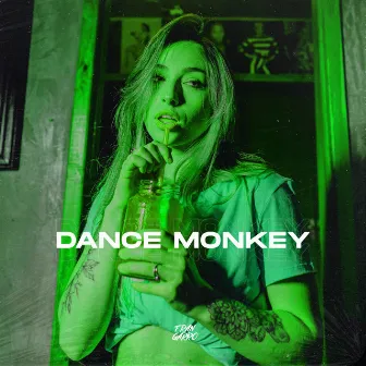 Dance Monkey by Fran Garro Remix