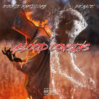 BLOOD CUSINS by Mookie Mardi Gra