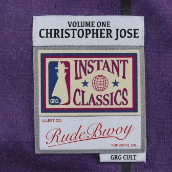 INSTANT CLASSICS, Vol. 1 by Christopher Jose