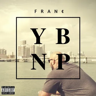 Ybnp by FRAN¢