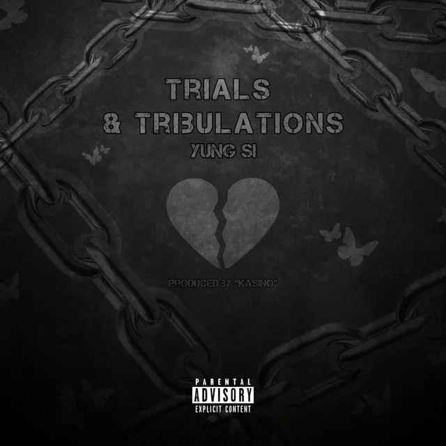 Trials & Tribulations