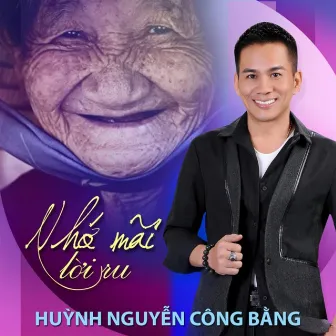 Nhớ Mãi Lời Ru by Huỳnh Nguyễn Công Bằng