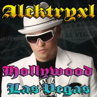 Hollywood Las Vegas by Alektryxl