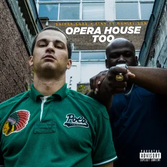 Opera House Too by Saipher Soze