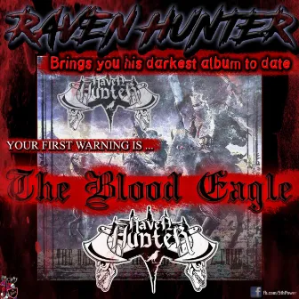 The Blood Eagle by Raven Hunter