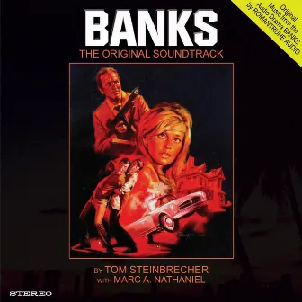 BANKS (Original Soundtrack) by Tom Steinbrecher