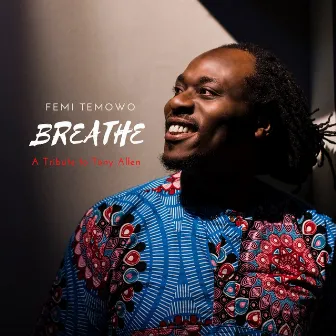 Breathe by Femi Temowo