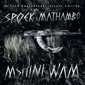 Mshini Wam (Deluxe Version) by Spoek Mathambo