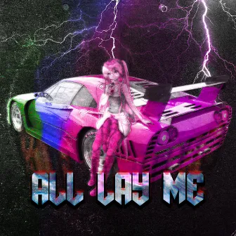 All Lay Me by Wilmain