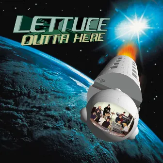 Outta Here by Lettuce