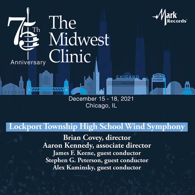 2021 Midwest Clinic: Lockport Township High School Wind Symphony (Live)