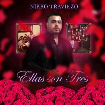 Ellas Son Tres by NIKKO TRAVIEZO