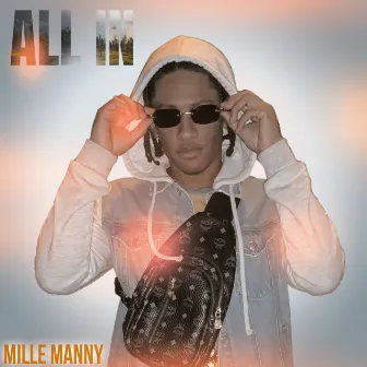 ALL IN by Mille Manny