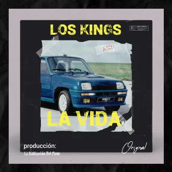 La Vida by Los Kings