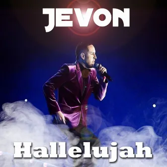 Hallelujah by JEVON