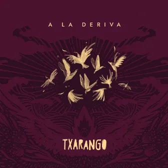 A la Deriva by Txarango