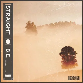 Straight by B.E.