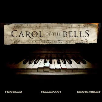 Carol of the Bells by Rellevant