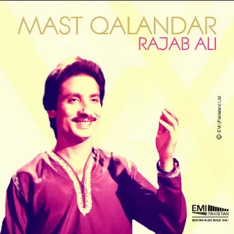 Mast Qalandar by Rajab Ali