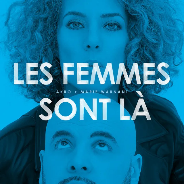 Les femmes sont là (feat. Marie Warnant)