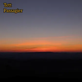 Passagier by Tett