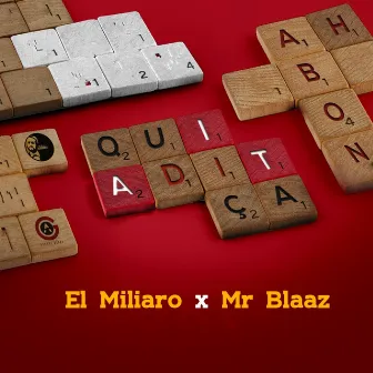 Ah Bon (Qui a dit ça) by El Miliaro