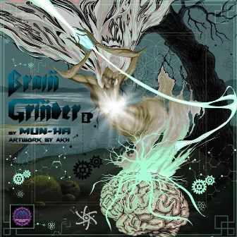 BRAIN GRINDER BY Mun-Ha by ARYAVARTA RECORDS