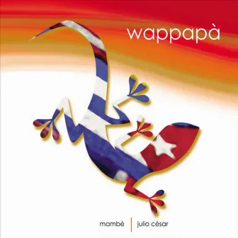 Wappapà by Julio Cesar