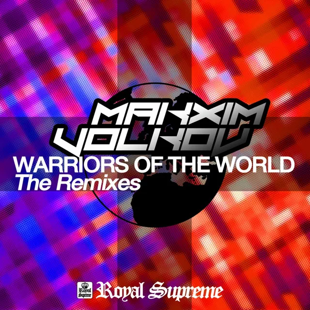 Warriors of the World - Luke Kaoss Remix