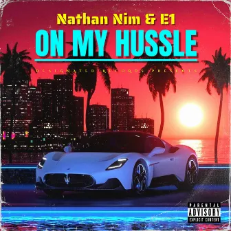 On My Hussle by E1