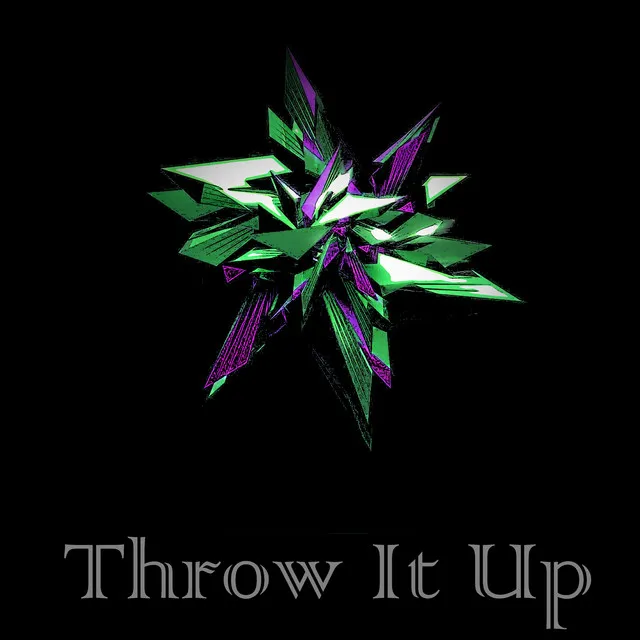 Throw It Up - Radio Edit