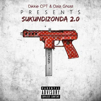 Sukundizonda 2.0 by Dikkie_CPT