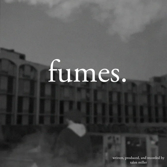 fumes.