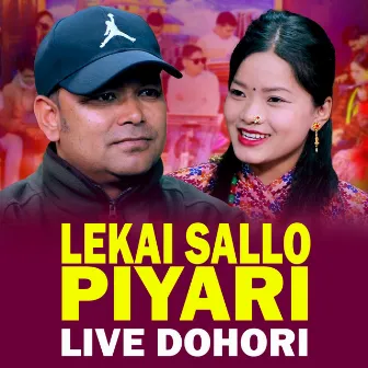 LEKAI SALLO PIYARI LIVE DOHORI by Raju Pariyar