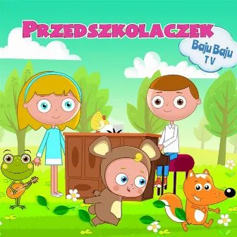 Przedszkolaczek bajubajuTV by Kasia Godzisz