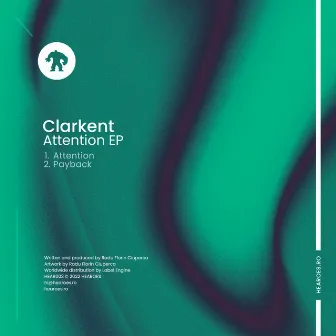 Attention EP by ClarKent