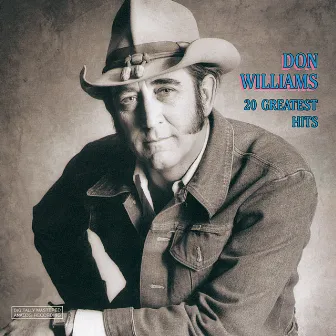 20 Greatest Hits by Don Williams