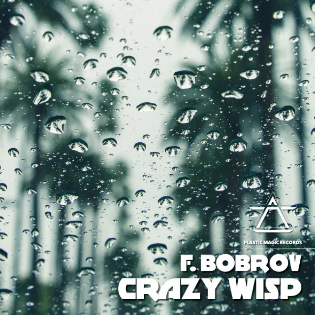 Crazy Wisp (Original Mix)