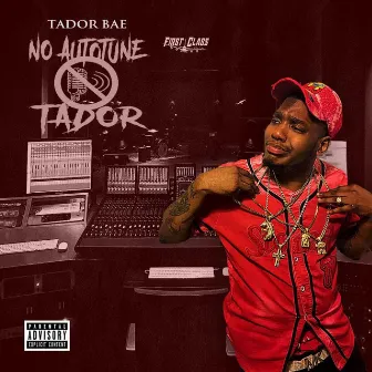 No AutoTune Tador by Tador Bae