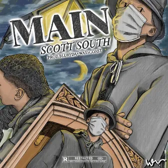 Main by Scott South