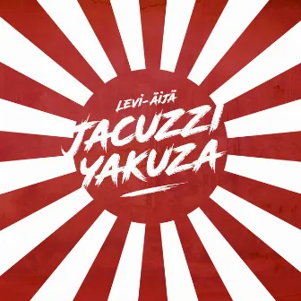 Jacuzzi Yakuza by Levi-Äijä