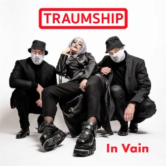 In Vain by Traumship