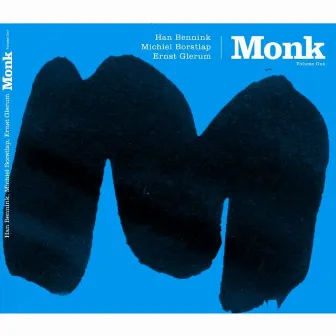 Monk Vol. 1 by Ernst Glerum