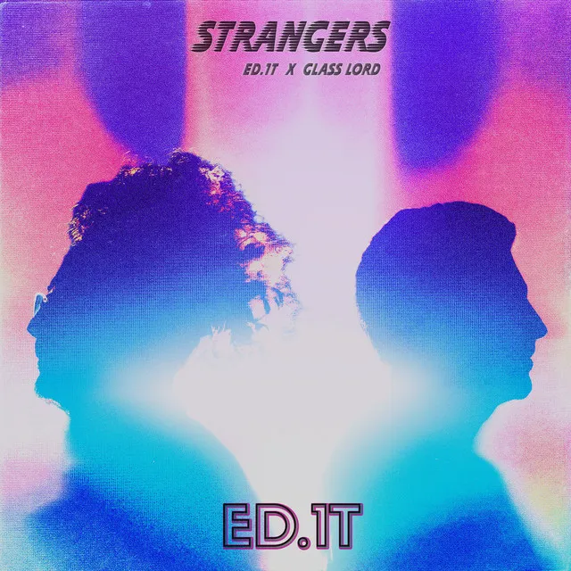 Strangers