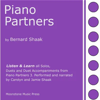 Bernard Shaak's Piano Partners 3: Listen and Learn by Jamie Shaak