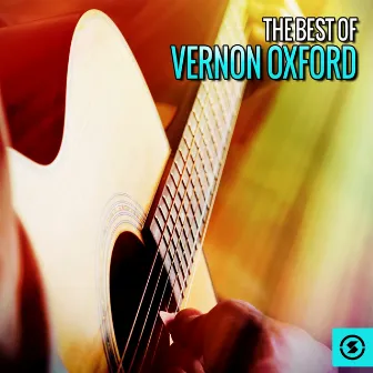 The Best of Vernon Oxford by Vernon Oxford