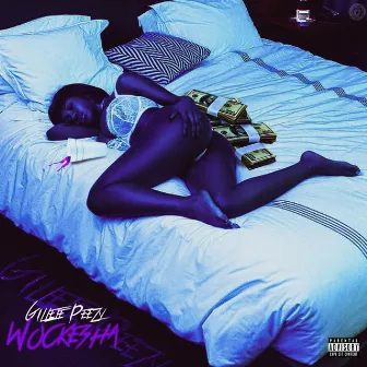 Wockesha by Gillette Peezy