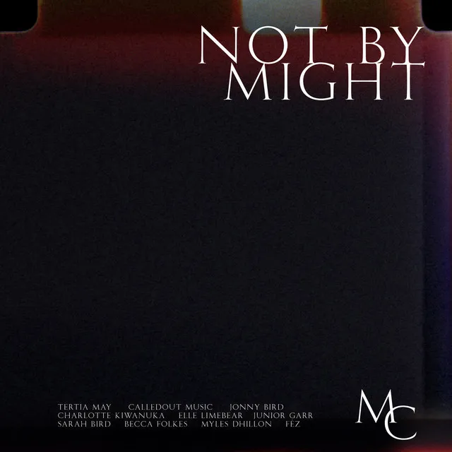 Not By Might