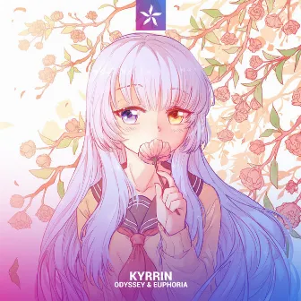 Odyssey & Euphoria by Kyrrin